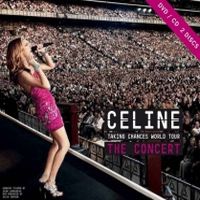 Dion, Celine Taking Chances World Tour The Concert