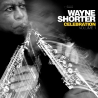 Shorter, Wayne Celebration, Volume 1