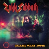 Zakk Sabbath Fairies Wear Boots -coloured-