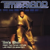 Timbaland Tims Bio From The Motion Picture -