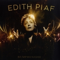 Piaf, Edith Symphonique