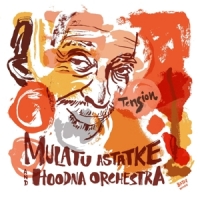 Astatke, Mulatu & Hoodna Orchestra Tension