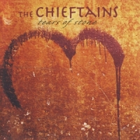 Chieftains, The Tears Of Stone