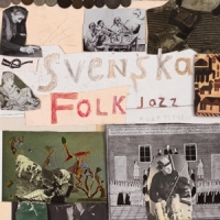 Svenska Folkjazzkvartetten Folkjazz Anfaller