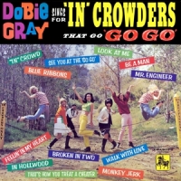 Gray, Dobie Sings For 'in'crowders ..