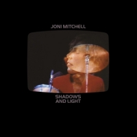 Mitchell, Joni Shadows And Light