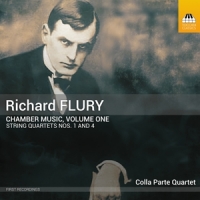 Colla Parte Quartet Richard Flury: Chamber Music, Volume One