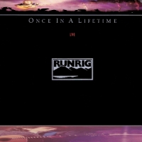 Runrig Once In A Lifetime, Live -coloured-