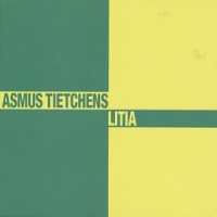 Tietchens, Asmus Litia