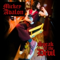 Mickey Avalon Speak Of The Devil