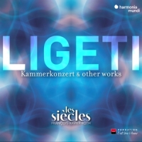 Les Siecles Francois-xavier Roth Ligeti Six Bagatelles Chamber Conce