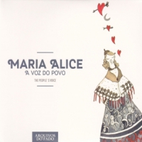 Alice, Maria The People S Voice