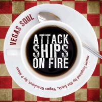 Attack Ships On Fire Vegas Soul