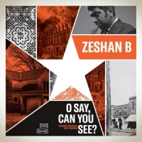 Zeshan B O Say, Can You See?