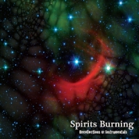 Spirits Burning Recollections Of Instrumentals