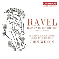 Sinfonia Of London John Wilson Sinf Ravel Daphnis Et Chloe (complete Ba