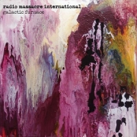 Radio Massacre International Galactic Furnace