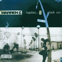 Warren G Regulate...g Funk Era