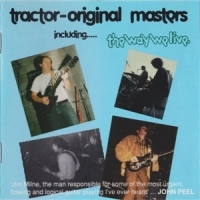 Tractor Original Masters (including The Way We Live)