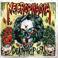 Necrophagia Deathtrip 69