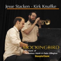 Stacken, Jesse & Kirk Knuffke Mockingbird