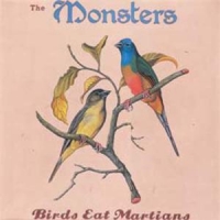 Monsters, The Birds Eat Martians -digi