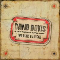 Davis, David Two Dimes & A Nickel