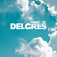 Delgres Promis Le Ciel