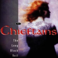 Chieftains, The Long Black Veil