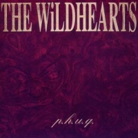 Wildhearts P.h.u.q.