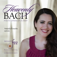 Amanda Forsythe Apollos Fire Jeanne Bach Arias & Cantatas