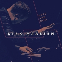 Maassen, Dirk Here And Now