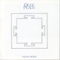 Perry, Frank Deep Peace/new Atlantis