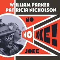 Parker, William & Patricia Nicholson No Joke!