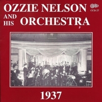 Nelson, Ozzie & His Orchestra 1937