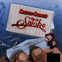 Cheech & Chong Up In Smoke