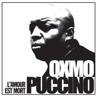 Puccino, Oxmo Lamour Est Mort