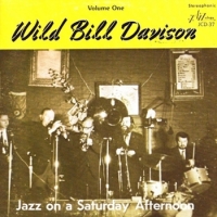 Davison, Wild Bill Jazz On A Saturday Afternoon - Volu