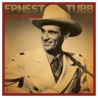 Tubb, Ernest The Texas Troubadour: Best Of 1941-50