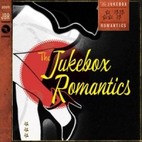 Jukebox Romantics The Jukebox Romantics