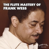 Wess, Frank The Flute Mastery Of Frank Wess