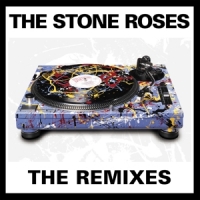 Stone Roses, The Remixes