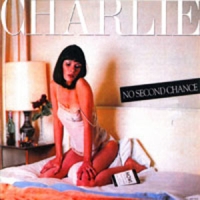 Charlie No Second Chance