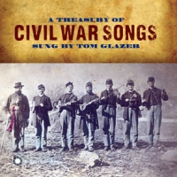 Glazer, Tom A Treasury Of Civil War Songs Sung