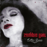 Zombie Girl Killer Queen