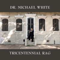 White, Michael -dr.- Tricentennial Rag