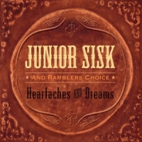 Sisk Junior Heartaches & Dreams