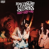 Pleasure Seekers What A Way To Die -coloured-