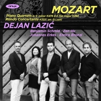 Dejan Lazic Benjamin Schmid Johanne Mozart Piano Quartets Rondo Concert