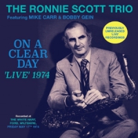 Scott, Ronnie -trio- On A Clear Day - 'live' 1974